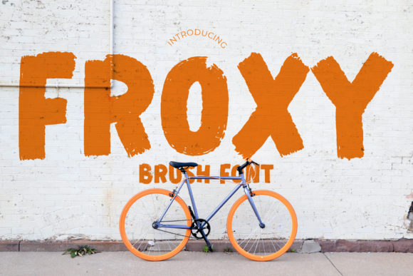 Enhance Your Campaigns with Froxy, the Brushed Display Font