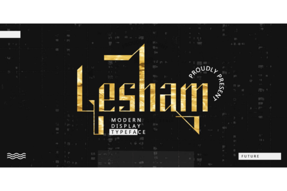 Lesham: A Bold and Trendy Display Font for Editorial Design