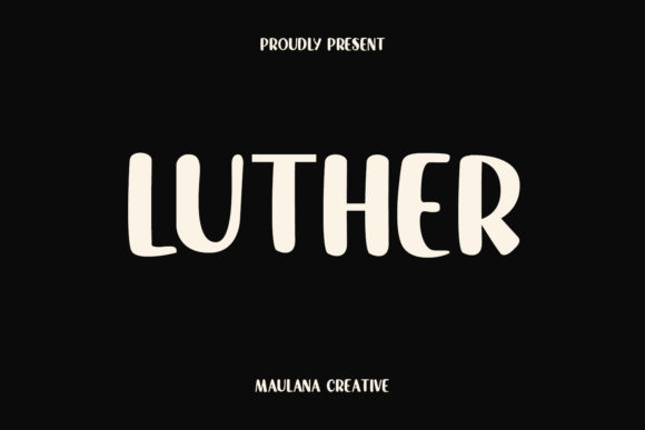Luther: A Trendy and Playful Display Font for Crafters