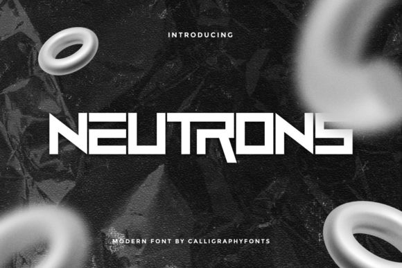Neutrons: A Bold and Assertive Display Font for Crafters