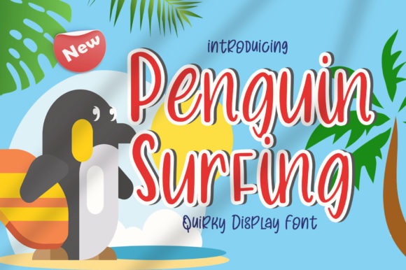 Penguin Surfing: A Quirky and Playful Display Font