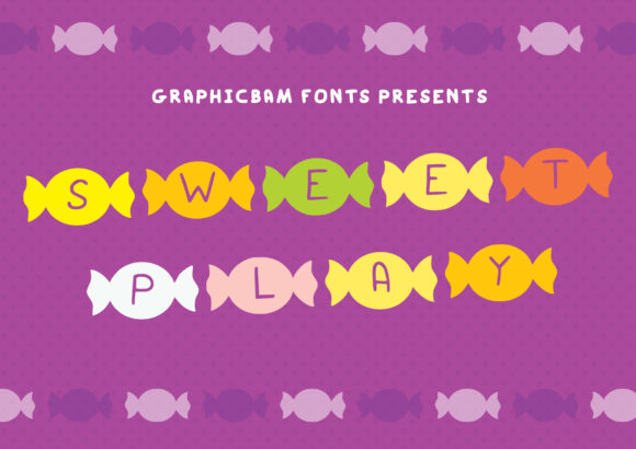 Sweet Play: A Friendly Display Font for Joyful Digital Projects