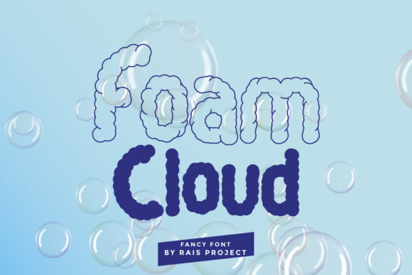Unleash Creativity with Foam Cloud Font