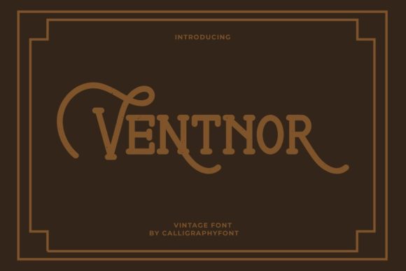 Ventnor Font Review: An Elegant Vintage Display Typeface