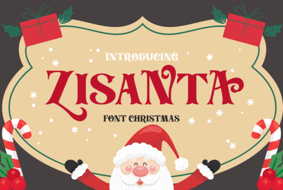Zisanta: A Festive and Warm Display Font